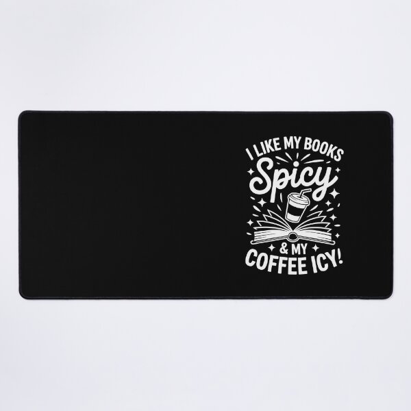 Item preview, I like my books spicy and my coffee icy designed and sold by jkrphoto.