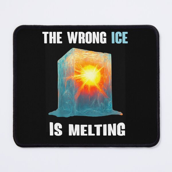 Item preview, the wrong ice is melting | Abolish ICE designed and sold by waikibi ⭐⭐⭐⭐⭐.