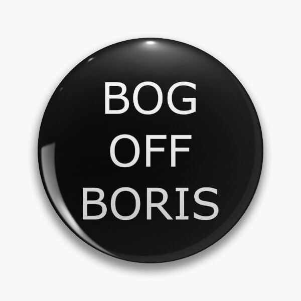 Item preview, Bog Off Boris designed and sold by Logo-A-GoGo.
