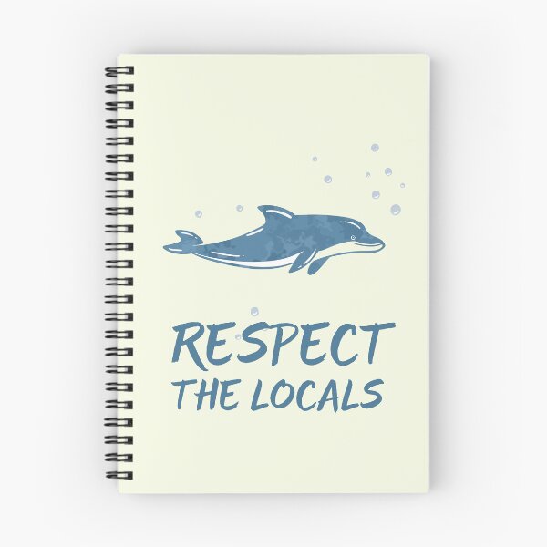 Item preview, Respect the locals - Dolhin designed and sold by Frank J. Art.