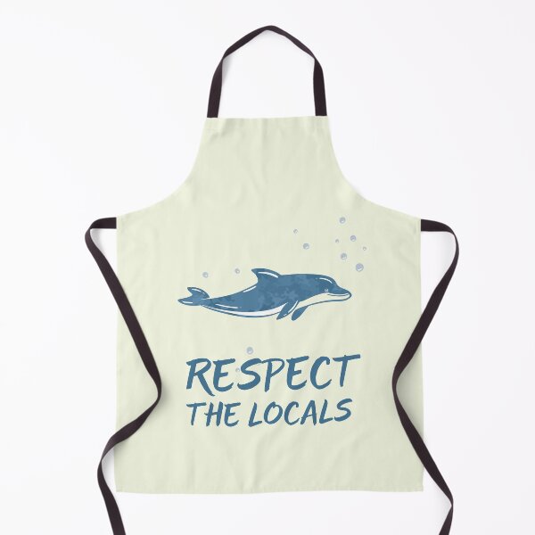 Item preview, Respect the locals - Dolhin designed and sold by Frank J. Art.