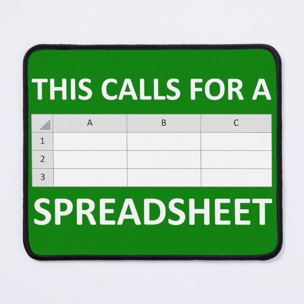 Item preview, This Calls for a Spreadsheet! designed and sold by angy_rat_shop.