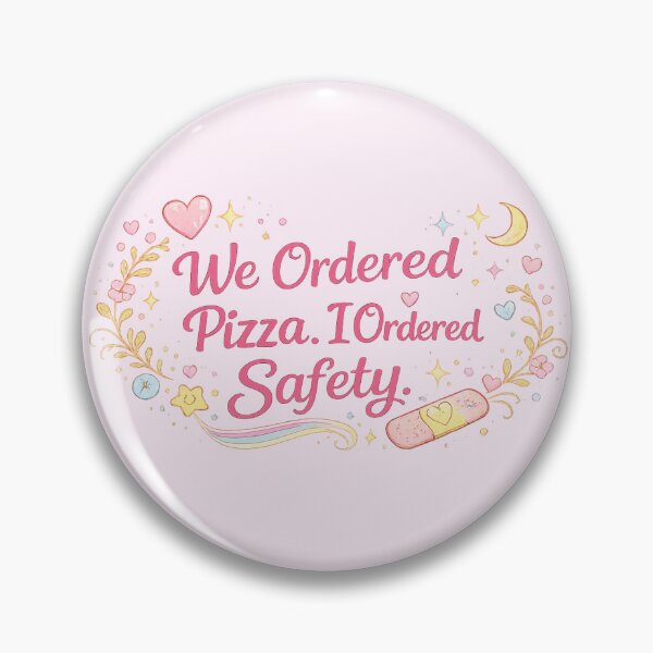 Item preview, We Ordered Pizza, I Ordered Safety – Girly Gluten Free Coeliac Aesthetic Design designed and sold by My Gluten Free Life UK.