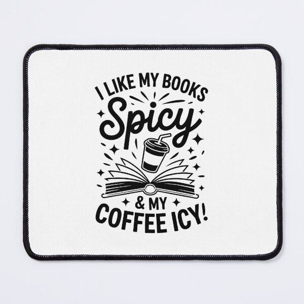 Item preview, I like my books spicy and my coffee icy designed and sold by jkrphoto.