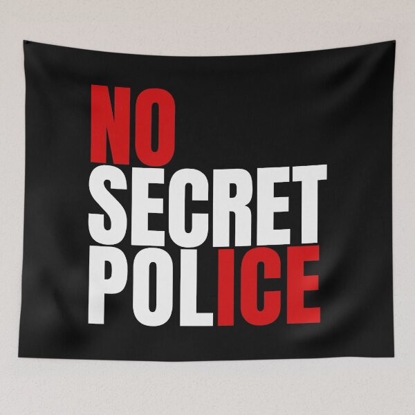 Item preview, No Secret Police - NO ICE  designed and sold by Thelittlelord.