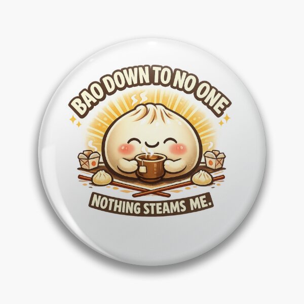 Item preview, Bao Down To No One – Funny Cute Bao Bun Pun Shirt designed and sold by Kevin Shearer.