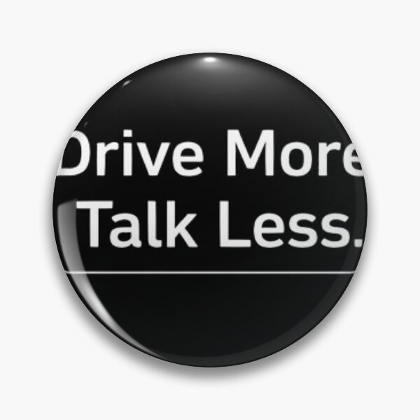 Item preview, Drive more, talk less designed and sold by ShiftingLegends.