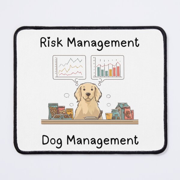 Item preview, Risk Management Dog Management – Funny Trader Dog Lover Design designed and sold by Kovrika.