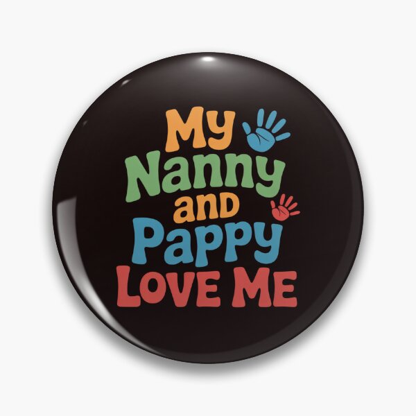Item preview, Kids My Nanny and Pappy Love Me designed and sold by MichaelStalkas.