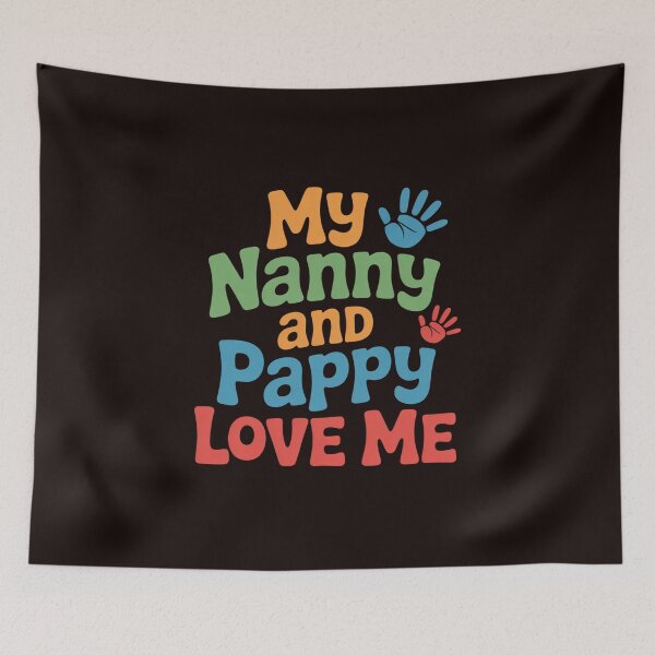 Item preview, Kids My Nanny and Pappy Love Me designed and sold by MichaelStalkas.