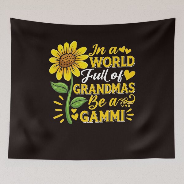 Item preview, In A World Full Of Grandmas Be A Gammi Funny Mother's Day designed and sold by MichaelStalkas.