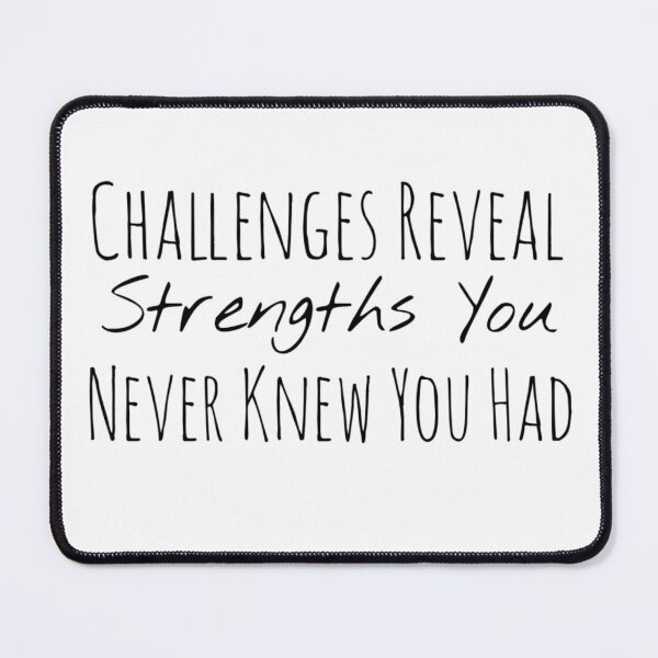 Item preview, Challenges Reveal Strengths You Never Knew You Had – Resilience Affirmation designed and sold by Camila Ardila.