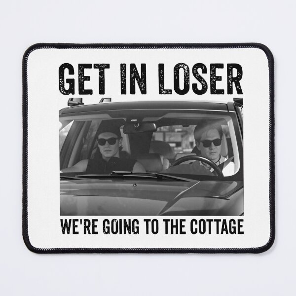 Item preview, Get In Loser We're Going To The Cottage 2 designed and sold by Sallyjoywaxart.