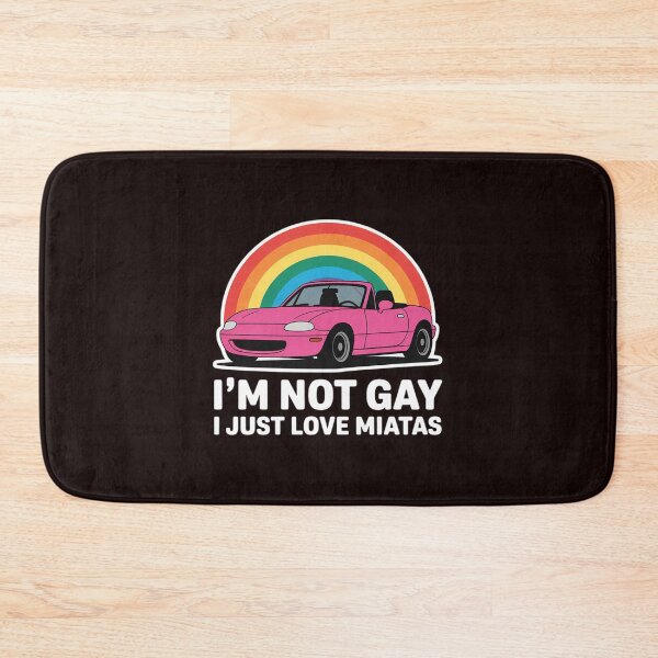 Item preview, I’m Not Gay I Just Love Miatas LGBT Rainbow Lesbian Pride designed and sold by MichaelStalkas.