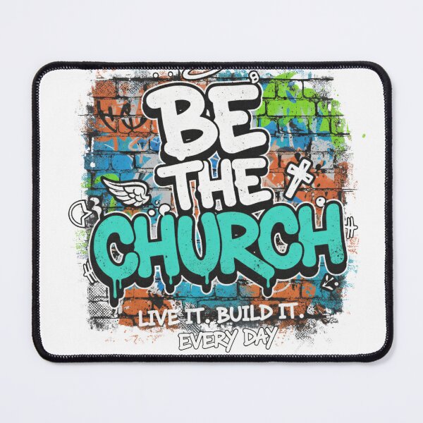 Item preview, Be the Church Christian Faith designed and sold by RedRockArtUt.