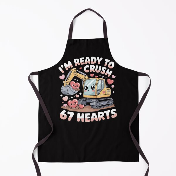 Item preview, I'm Ready to Crush 67 Hearts designed and sold by GavloDesign.