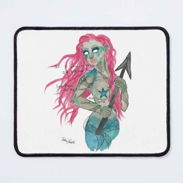 Item preview, If I were a siren I'd kill men too designed and sold by Valerie Parente.