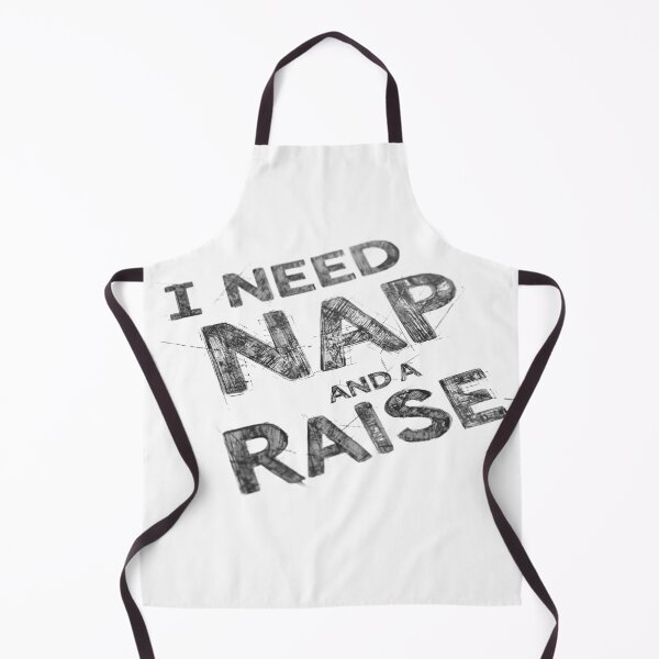 Item preview, I Need A Nap And A Raise Shirt designed and sold by UrbanPunch.