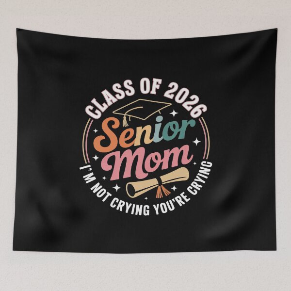 Item preview, Proud Senior Mom Class of 2026 I'm Not Crying You're Crying designed and sold by MythWoot.