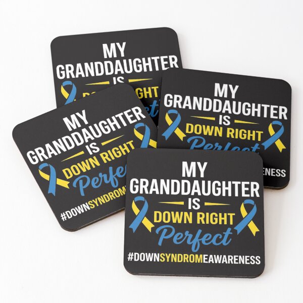 Item preview, Granddaughter Is Down Right Perfect Down Syndrome Awareness designed and sold by HudsonErik.
