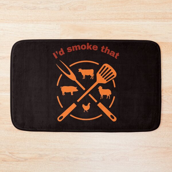 Item preview, I'd Smoke That designed and sold by GavloDesign.