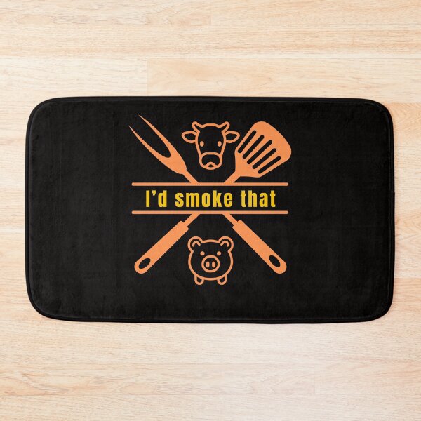 Item preview,  I'd Smoke That designed and sold by GavloDesign.