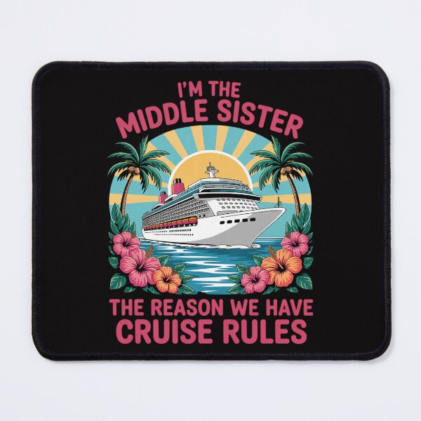 Item preview, Middle Sister The Reason We Have Rules Sisters Cruise 2026 designed and sold by HermanTricia.