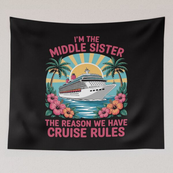 Item preview, Middle Sister The Reason We Have Rules Sisters Cruise 2026 designed and sold by HermanTricia.