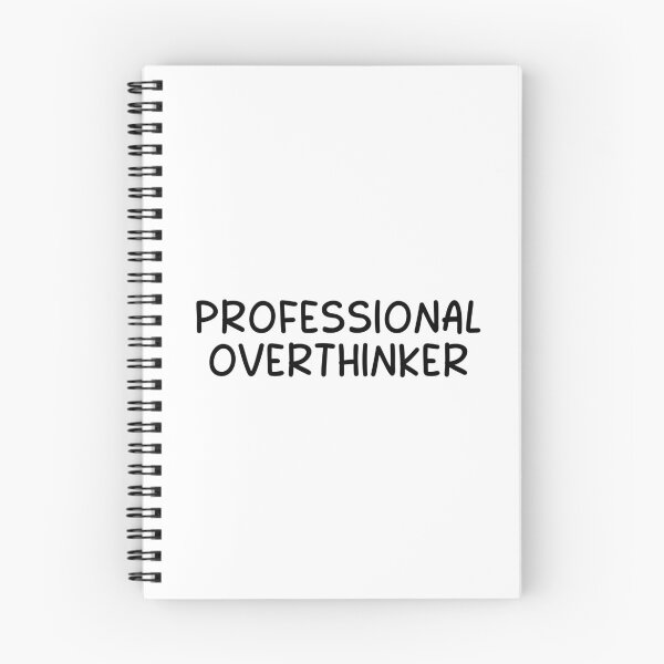 Item preview, Professional overthinker  designed and sold by designing01Ar3.
