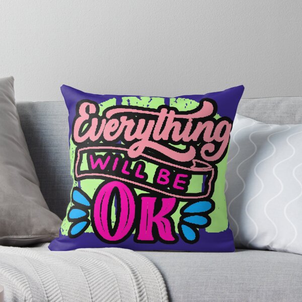 Item preview, Everything Will Be OK – Positive Phrase of Calm and Hope designed and sold by AstronautMerch.