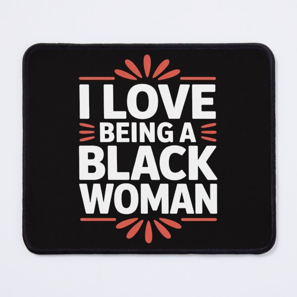Item preview, I Love Being A Black Woman, Black Woman History Month designed and sold by gerardostokes.