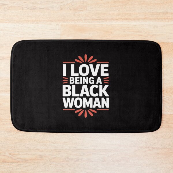 Item preview, I Love Being A Black Woman, Black Woman History Month designed and sold by gerardostokes.