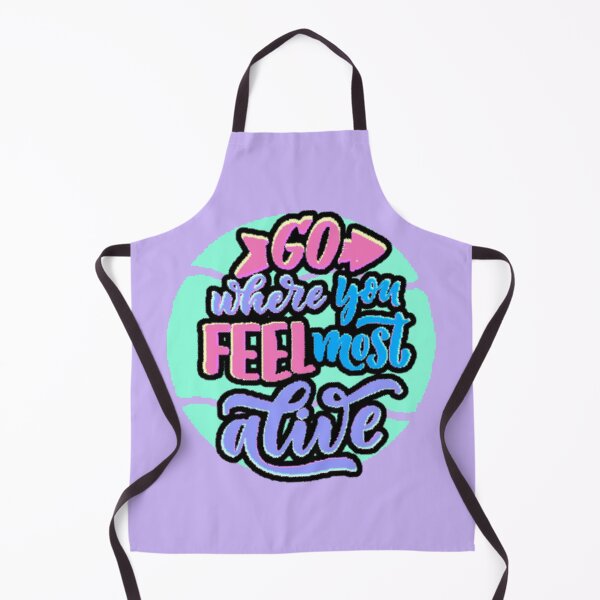 Item preview, Go Where You Feel Most Alive – Motivational Phrase Colorful Typography designed and sold by AstronautMerch.