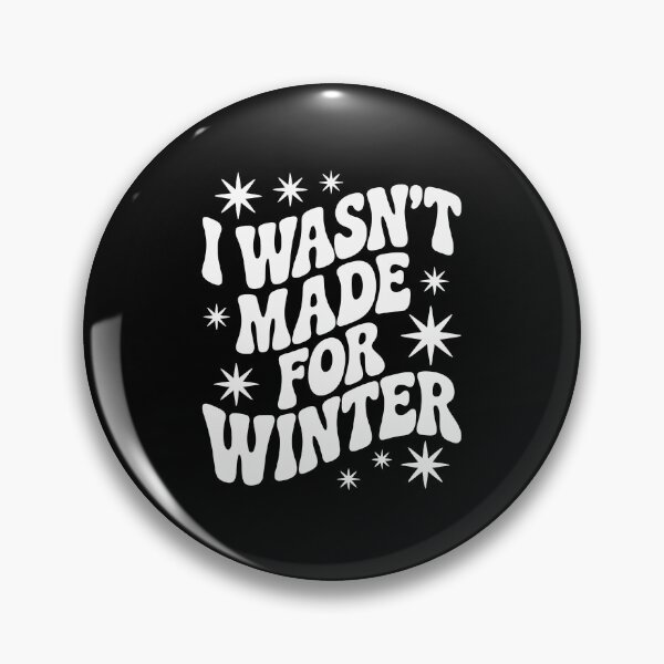 Item preview, I wasn't made for winter, designed and sold by jkrphoto.