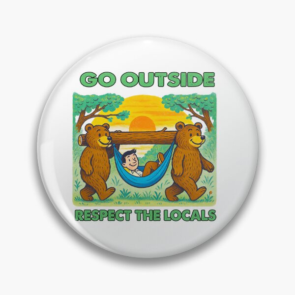 Item preview, Go Outside Respect The Locals Funny Bear Hammock designed and sold by TeeARTHY.