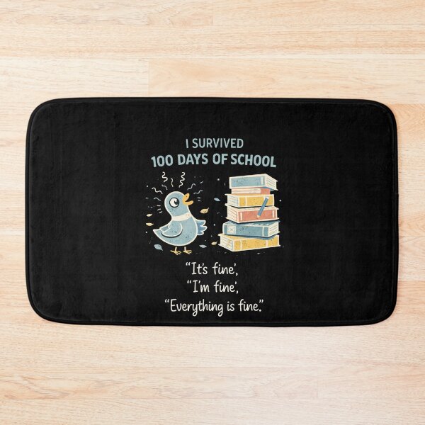 Item preview, I Survived 100 Days Of School Everything Is Fine Teacher Humor designed and sold by SofenArt.