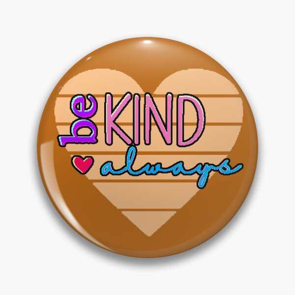 Item preview, Be Kind Always – Positive Phrase with Modern and Attractive Design designed and sold by AstronautMerch.