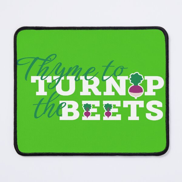 Item preview, Thyme to Turnip the Beets designed and sold by GirafficArtist.