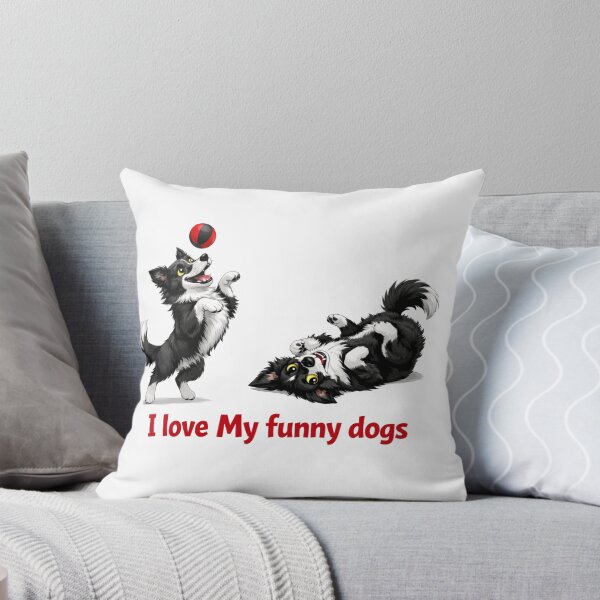 Item preview, I love my funny dogs designed and sold by TomDob.