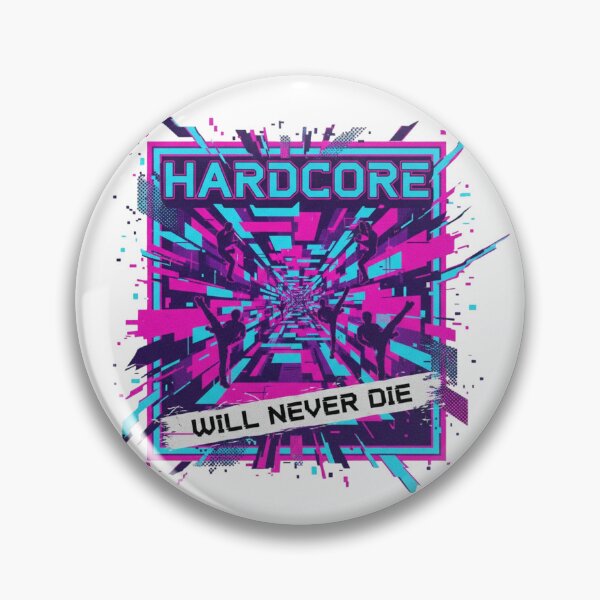 Item preview, Hardcore will never die designed and sold by RichTeeDesigns.
