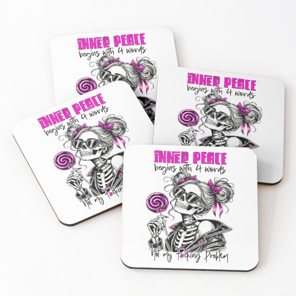 Item preview, Inner Peace Begins With 4 Words – Sarcastic Skeleton Girl designed and sold by FunnyTeeByMe.