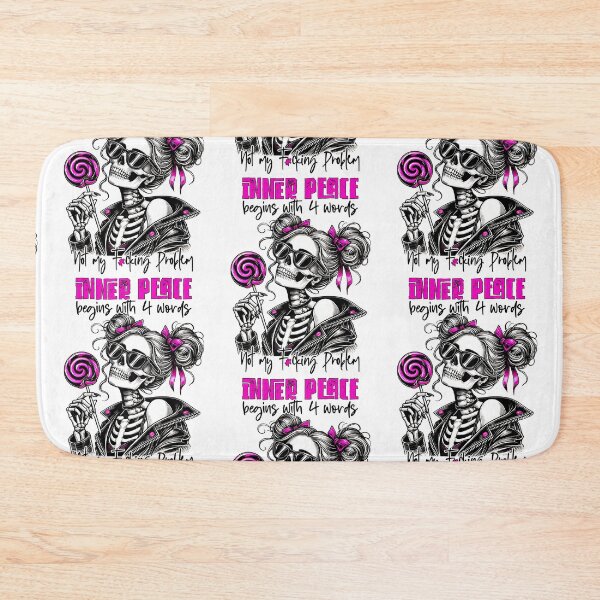 Item preview, Inner Peace Begins With 4 Words – Sarcastic Skeleton Girl designed and sold by FunnyTeeByMe.