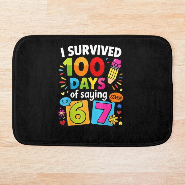 Item preview, I Survived 100 Days of Saying 6 7 – Funny 100th Day of School Kids Design designed and sold by Wear the Art.