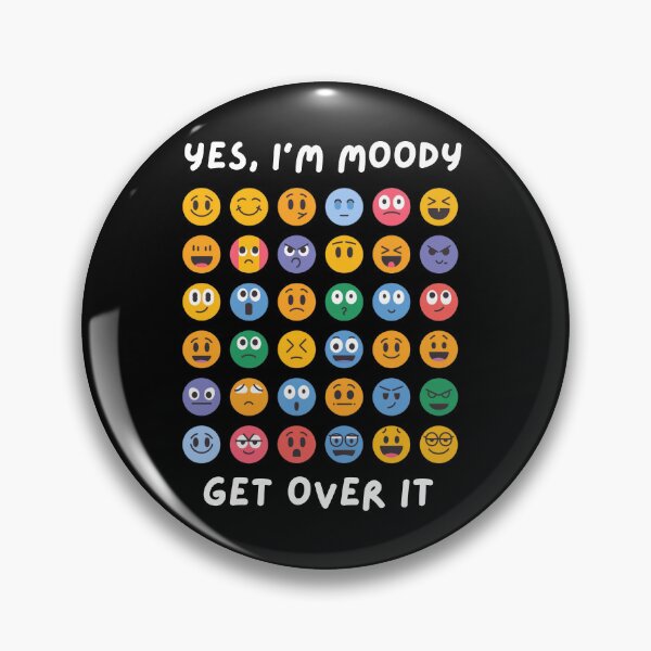 Item preview, Yes I’m Moody Get Over It – Funny Sarcastic Emoticon Mood Shirt designed and sold by Snark Town Tees.