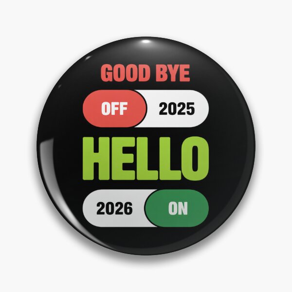Item preview, Happy New Year 2026 Goodbye 2025 Hello 2026 designed and sold by KristieRamsey.