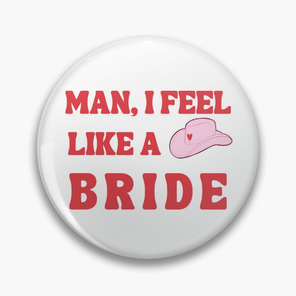 Item preview, Man, I Feel Like A Bride designed and sold by lavndershrtdays.