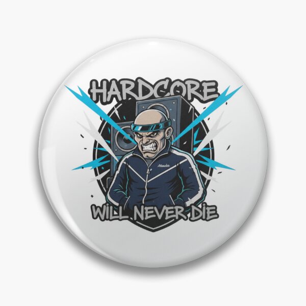 Item preview, Hardcore will never die designed and sold by RichTeeDesigns.