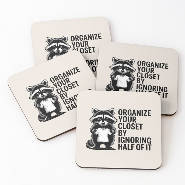 Item preview, Organize Your Closet By Ignoring Half Of It Funny Raccoon Art designed and sold by SplashTastic.
