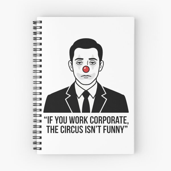 Item preview, Corporate Clown – If You Work Corporate, the Circus Isn’t Funny designed and sold by MagicMicki.