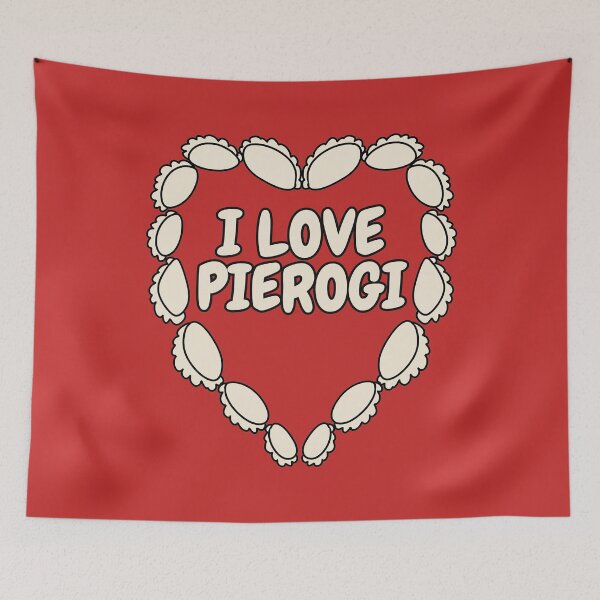 Item preview, I LOVE PIEROGI designed and sold by HugSomeNettles.